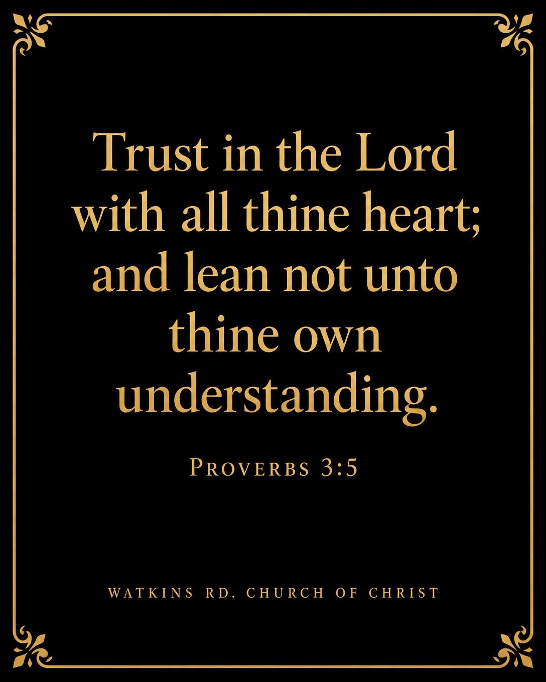 Verse card reading Trust in the Lord with all thine heart; and lean not unto thine own understanding. Proverbs 3:5